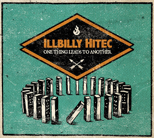 ILLBILLY HITEC - One Things Leads To Another Vinyl Record