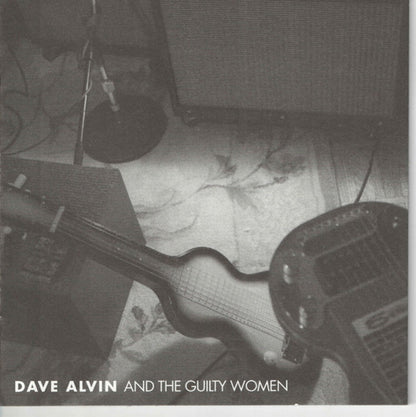 Dave Alvin & The Guilty Women – Dave Alvin and The Guilty Women Music CD