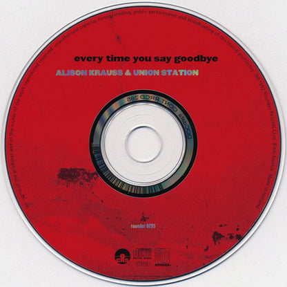 Alison Krauss & The Union Station – Every Time You Say Goodbye Music CD