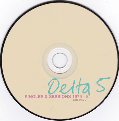 Delta 5 – Singles and Sessions 1979-81 Music CD