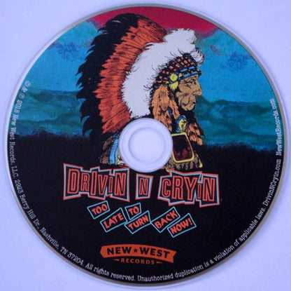 Drivin N Cryin – Too Late To Turn Back Now Music CD