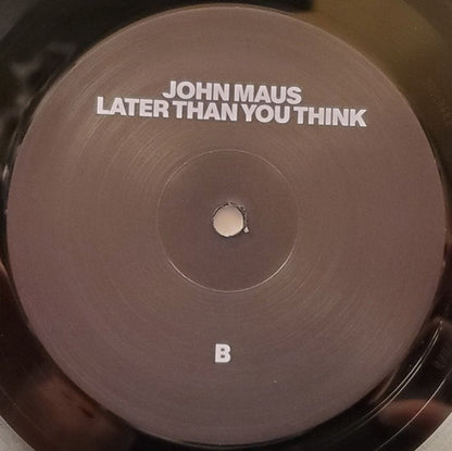 John Maus – Later Than You Think (LP Vinyl) Vinyl Record