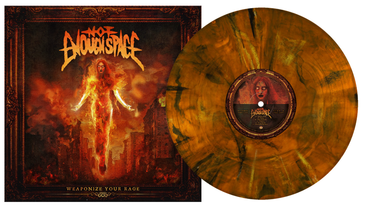 Not Enough Space ‘Weaponize Your Rage’ LP (Exclusive – Limited to 400, Tigers Eye Vinyl) Vinyl Record