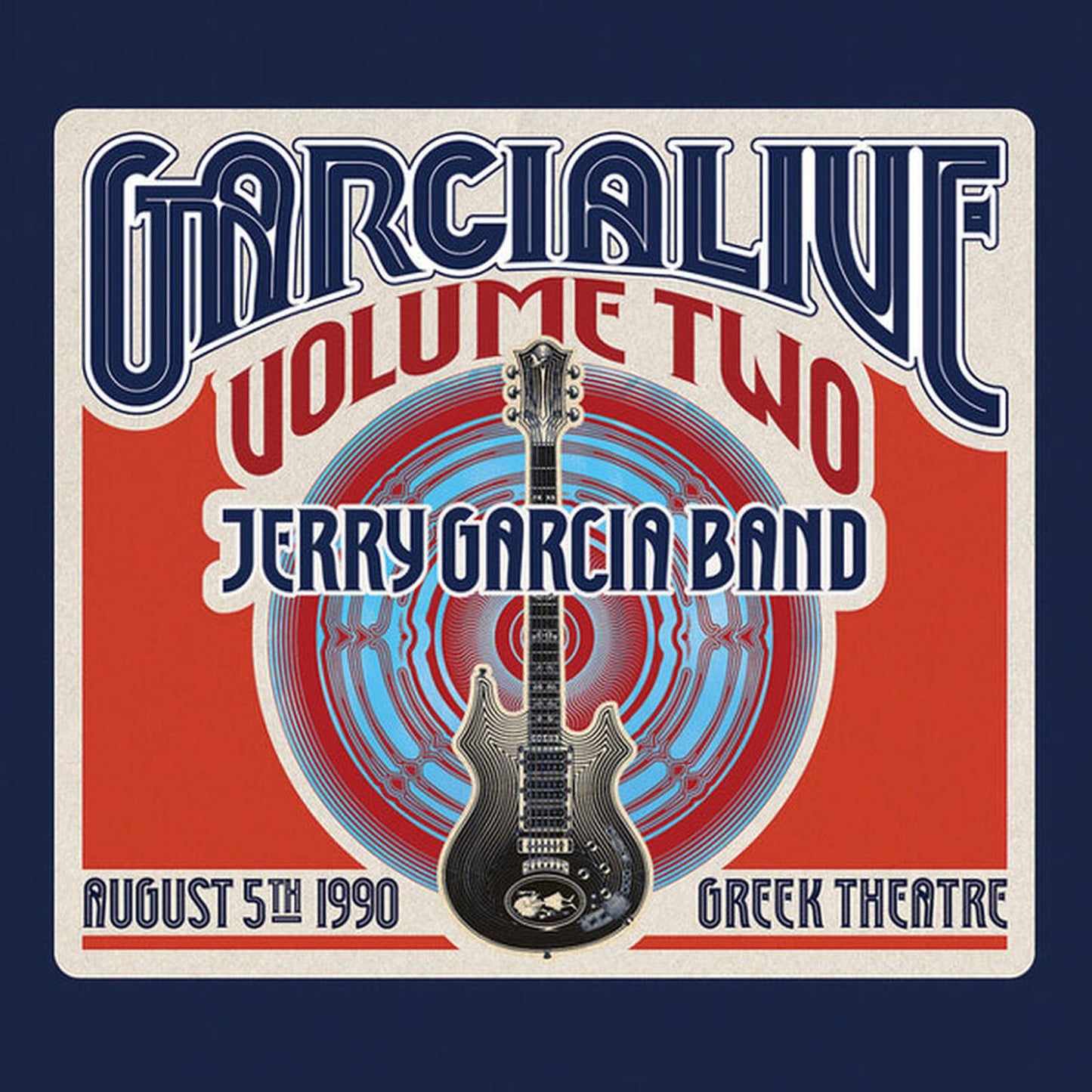 Jerry Garcia Band – GarciaLive Vol.2: August 5th, 1990 Greek Theatre (2-CD) Music CD