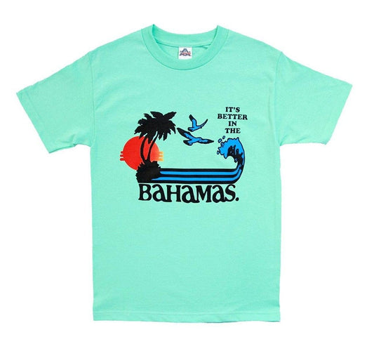 It's Better In The Bahamas T-Shirt