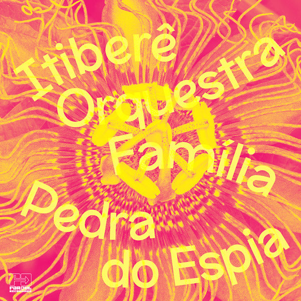 ITIBERE ORQUESTRA FAMILIA - Pedra do Espia Vinyl Record