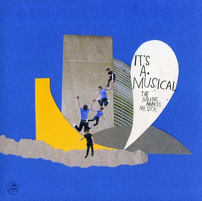 IT'S A MUSICAL - The Music Makes Me Sick Vinyl Record