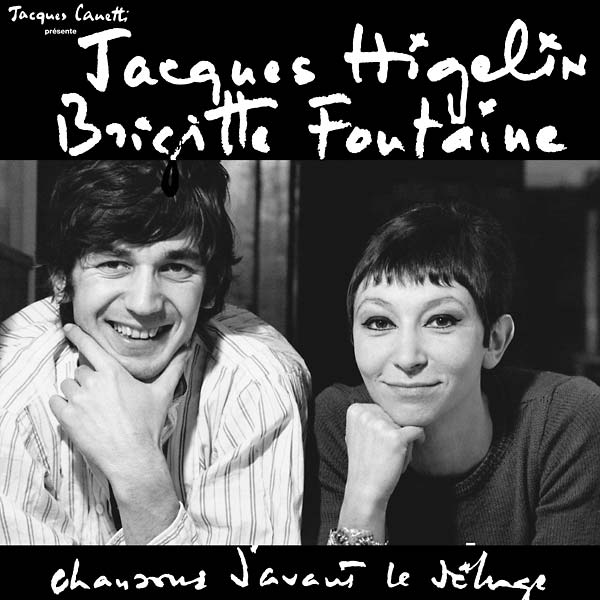 JACQUES HIGELIN & BRIGITTE FONTAINE - Chansons D'Avant le Déluge Vinyl Record