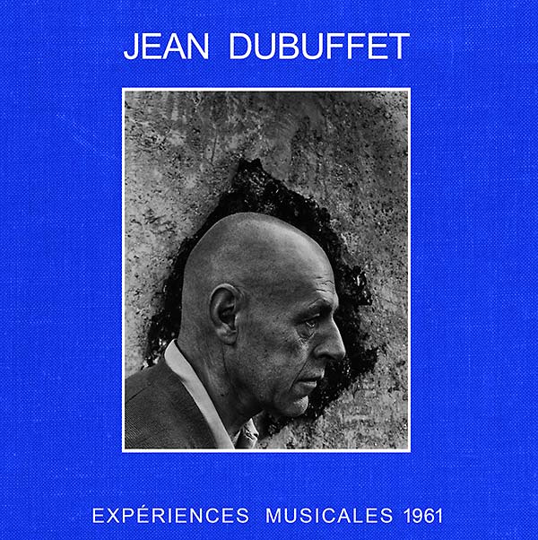 JEAN DUBUFFET - Expériences Musicales 1961 Vinyl Record