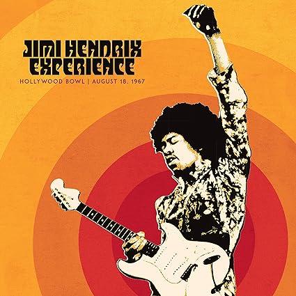 Jimi Hendrix Experience: Live At The Hollywood Bowl: August 18, 1967 (150 Gram Vinyl) Vinyl Record