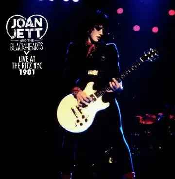 Joan & The Blackhearts Jett - Live At The Ritz NYC 1981 (RSD 4.18.26) [Vinyl] Vinyl Record