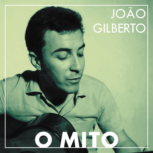Joao Gilberto - O Mito Vinyl Record