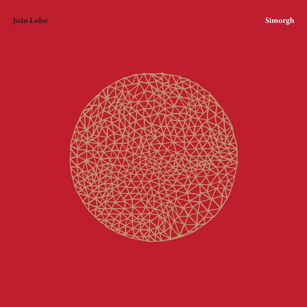 JOAO LOBO - Simorgh Vinyl Record