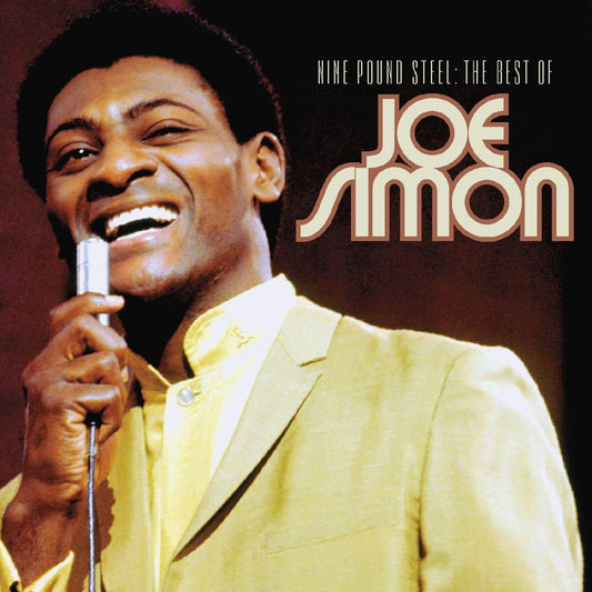 Nine Pound Steel - The Best Of Joe Simon Music CD