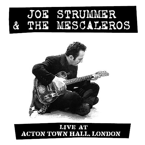 Joe Strummer & The Mescaleros - Live at Acton Town Hall Vinyl Record