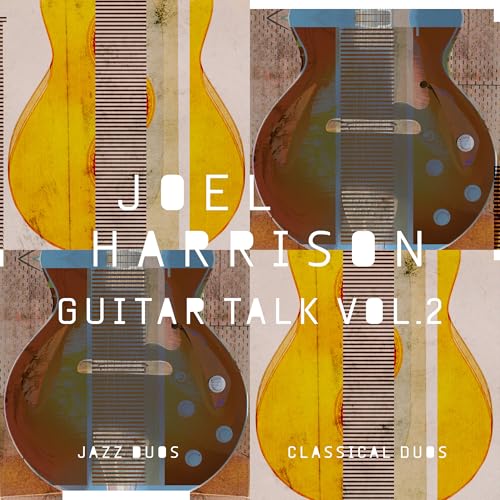 Guitar Talk Vol. 2 Classical & Jazz Duos  Music CD