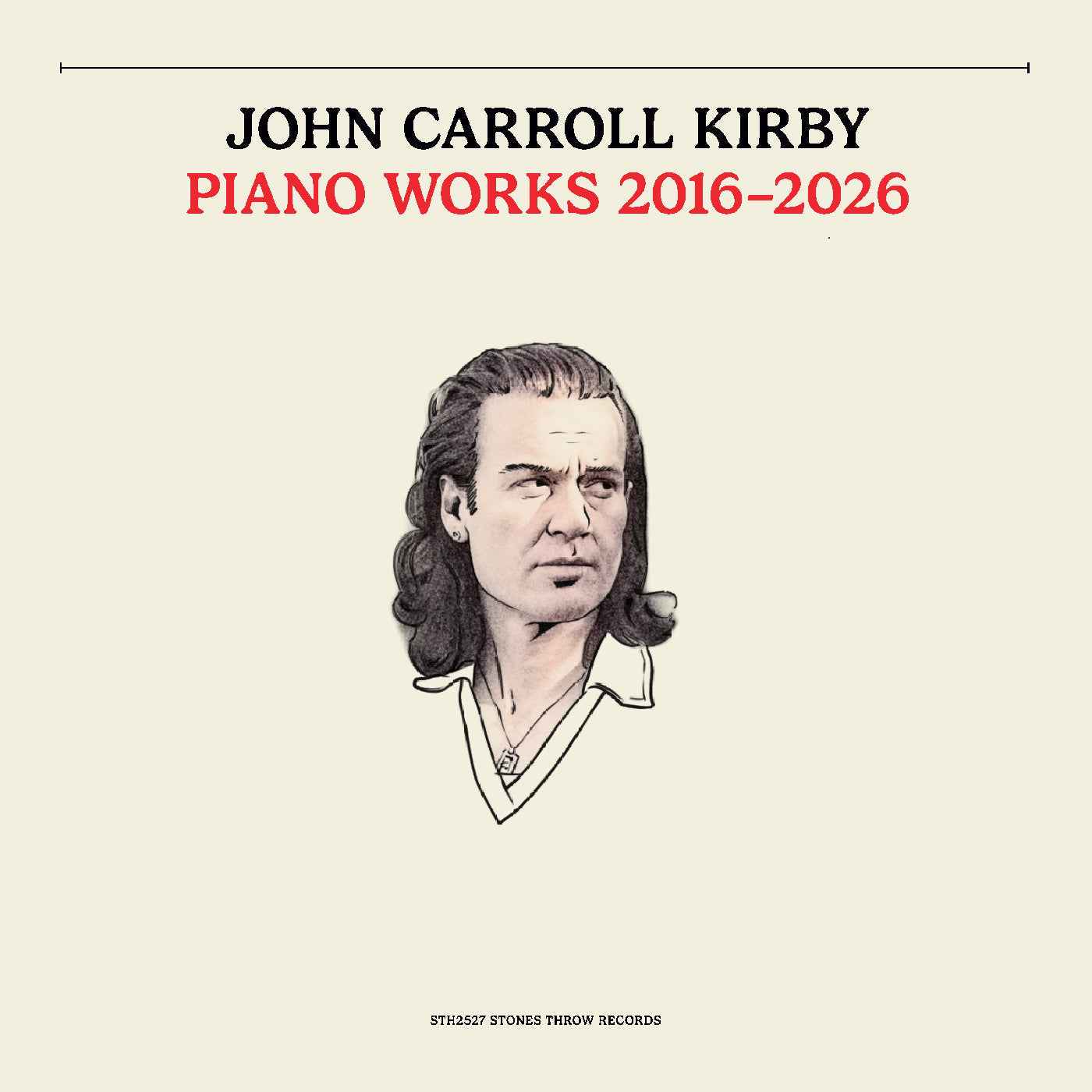 PRE-ORDER John Carroll Kirby - Piano Works 2016-2026 [Vinyl] Vinyl Record