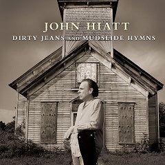 Dirty Jeans And Mudslide Hymns  Music CD