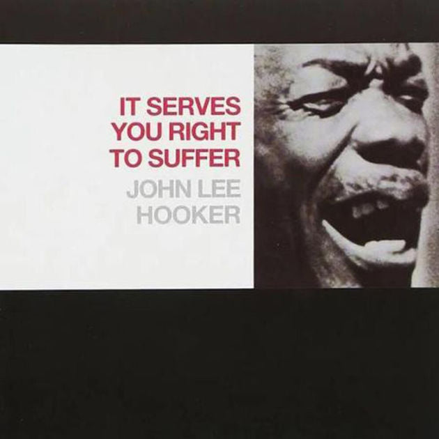 John Lee Hooker - It Serves You Right To Suffer [Red LP] [Vinyl] Vinyl Record