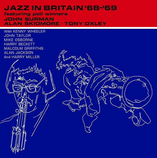 JOHN SURMAN, ALAN SKIDMORE, TONY OXLEY - Jazz In Britan '68 '69 Vinyl Record