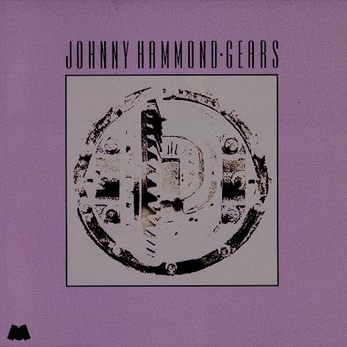 Johnny Hammond - Gears (Jazz Dispensary Series) [LP] Vinyl Record