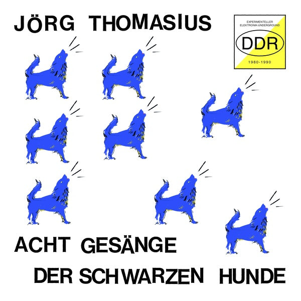 Acht Gesange der schwarzen Hunde (Experimenteller Elektronik-Underground DDR 1980-1990) Music CD
