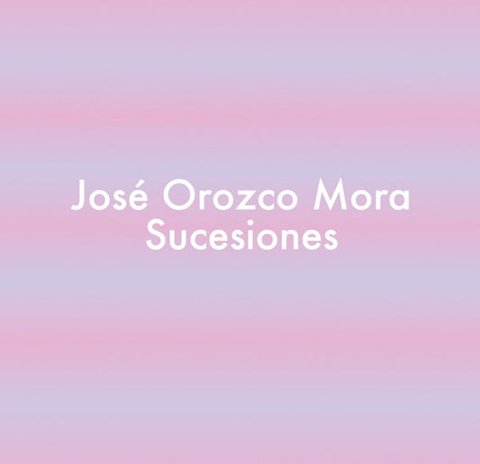 JOSE OROZCO MORA - SUCESIONES Cassette Tape
