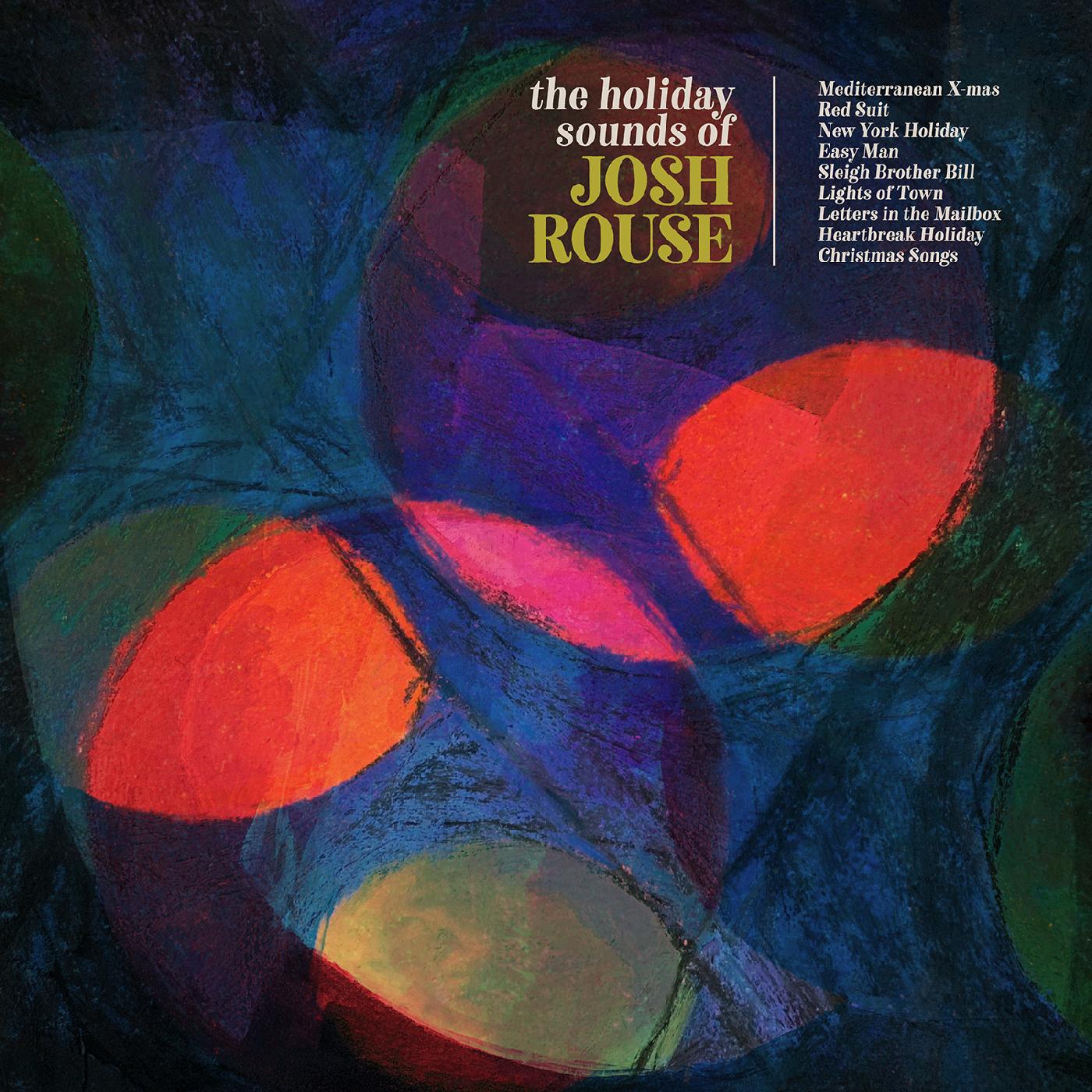 The Holiday Sounds of Josh Rouse (COLOR VINYL) Vinyl Record