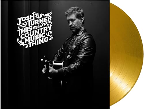 Josh Turner - This Country Music Thing [Gold LP] Vinyl Record