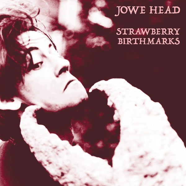 Jowe Head - Strawberry Birthmarks [Vinyl] Vinyl Record