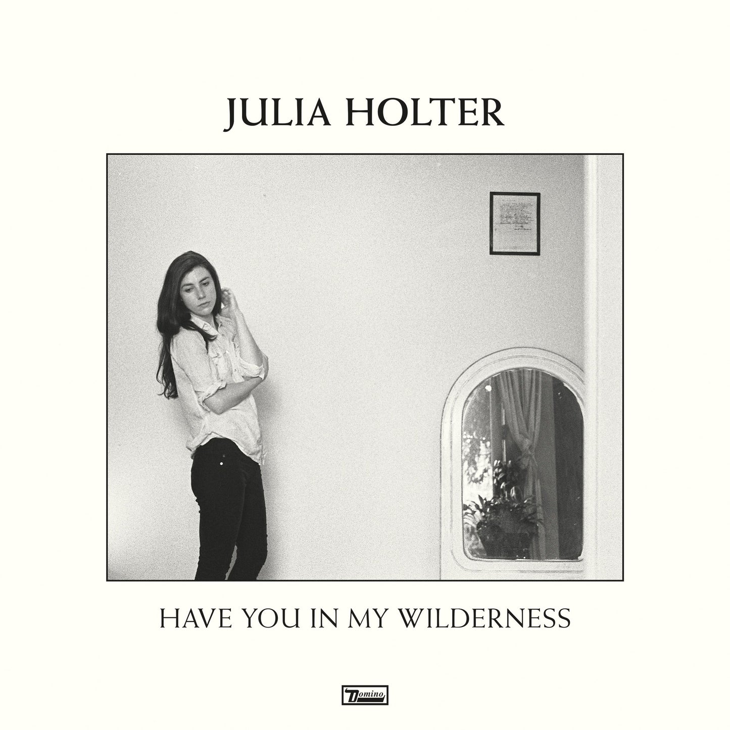 Have You In My Wilderness Vinyl Record