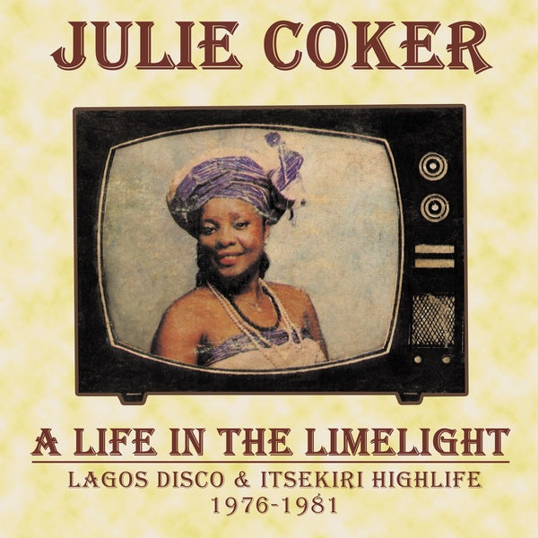 A Life In The Limelight: Lagos Disco & Itsekiri Highlife, 1976-1981  Music CD
