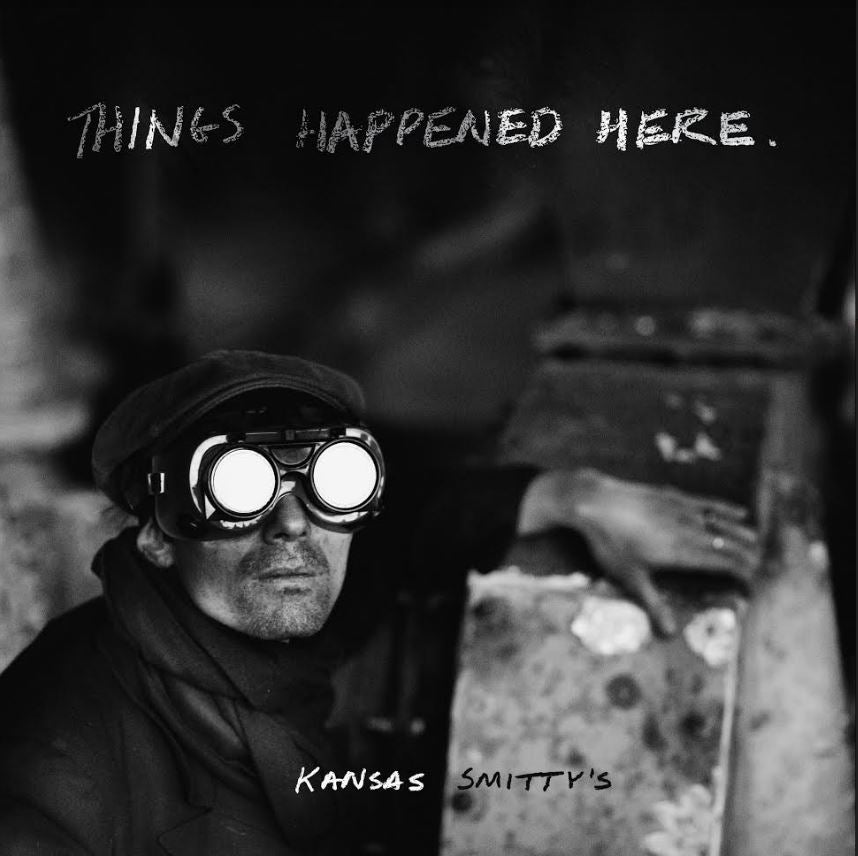 Kansas Smitty's - Things Happened Here Vinyl Record