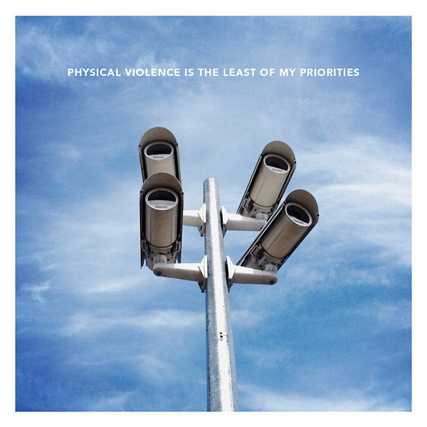 Physical Violence Is The Least Of My Priorities  Music CD