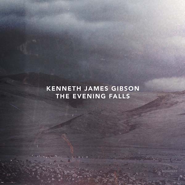 KENNETH JAMES GIBSON - The Evening Falls Vinyl Record