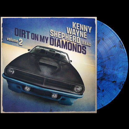 Kenny Wayne Shepherd - Dirt On My Diamonds: Volume 2 (Limited Edition, 180 Gram Vinyl, Blue Marble) Vinyl Record