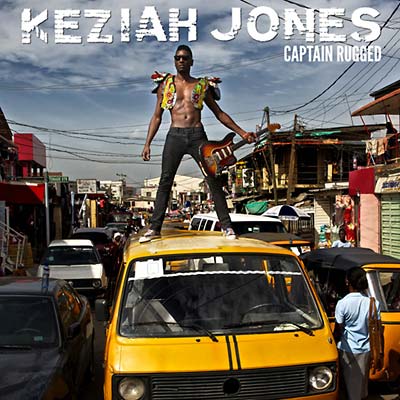 KEZIAH JONES - Captain Rugged Vinyl Record