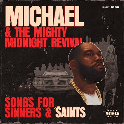 Michael & The Mighty Midnight Revival - Songs for Sinners and Saints [LP] Vinyl Record