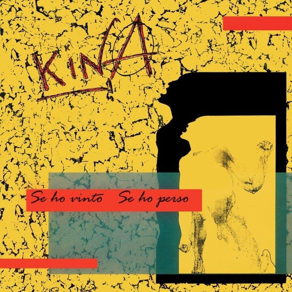 KINA - Se Ho Vinto Se Ho Perso Vinyl Record