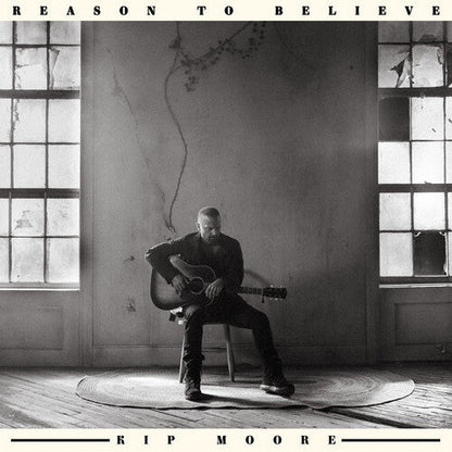 Kip Moore - Reason to Believe Vinyl Record
