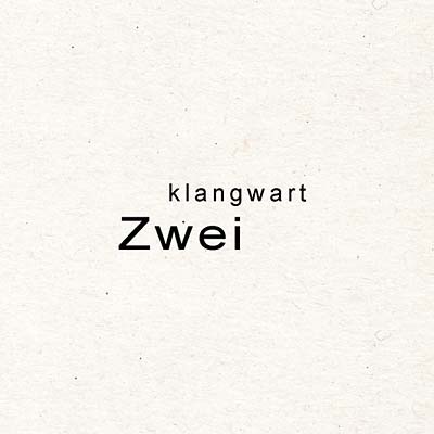 KLANGWART - Zwei Vinyl Record