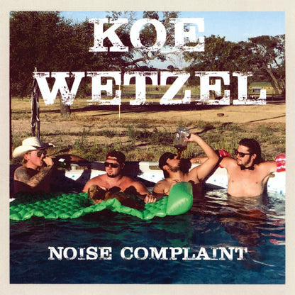 Koe Wetzel - Noise Complaint Vinyl Record