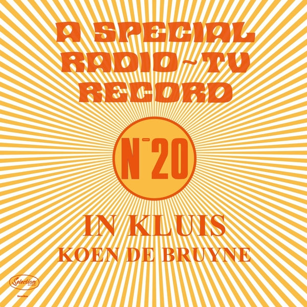 KOEN DE BRUYNE - In Kluis: A Special Radio/TV Record (No. 20) Vinyl Record