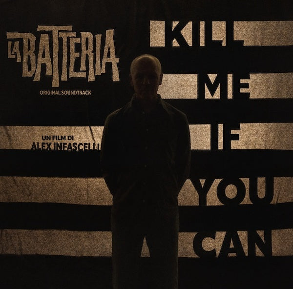 LA BATTERIA - Kill Me If You Can Vinyl Record
