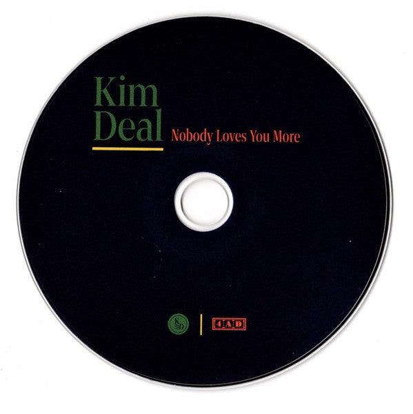 Kim Deal – Nobody Loves You More Music CD