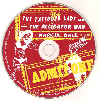 Marcia Ball – The Tattooed Lady & The Alligator Man Music CD