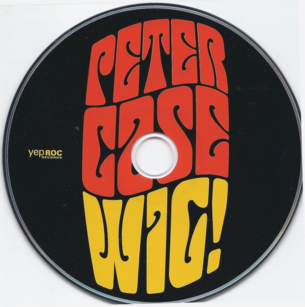 Peter Case – Wig! (2-CD)