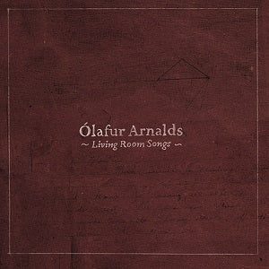 √ìlafur Arnalds - Living Room Songs [Vinyl] Vinyl Record