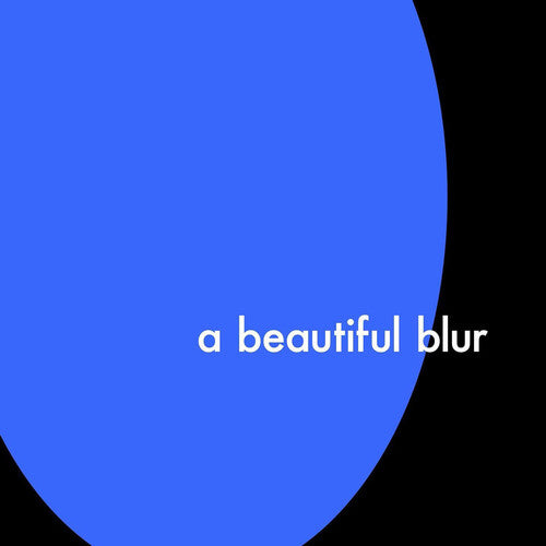 A Beautiful Blur [Explicit Content] (White Colored Vinyl, Limited Edition, Reissue) [Vinyl] Vinyl Record