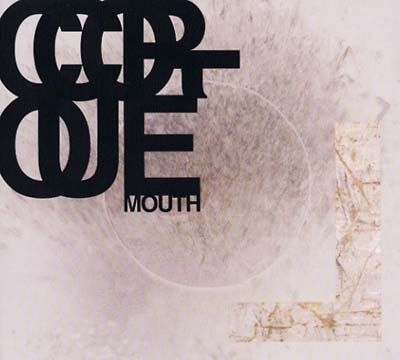 Cool Cruel Mouth Music CD